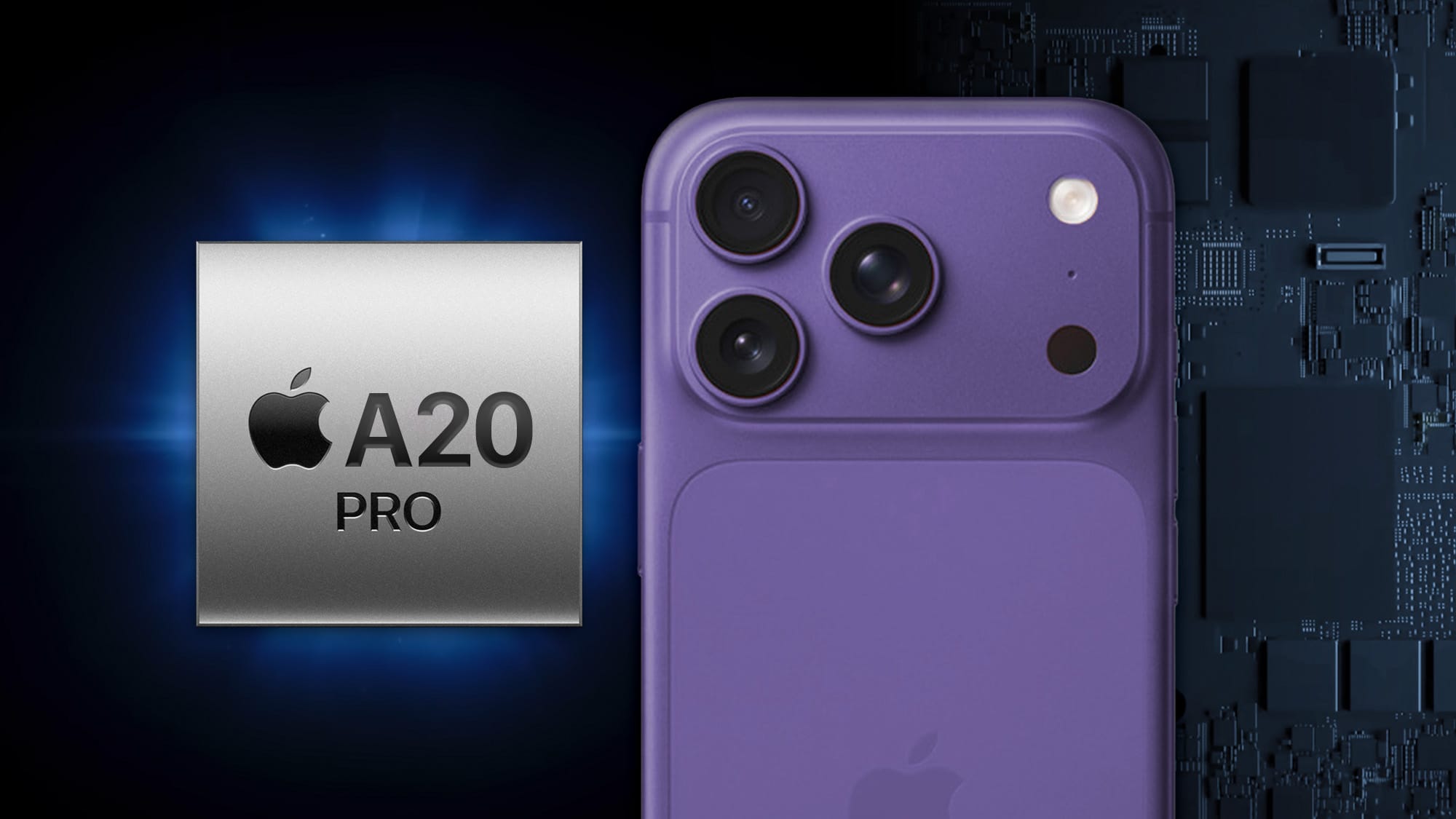 iPhone 18 Pro и чип A20 Pro iPhone 18 Pro и чип A20 Pro